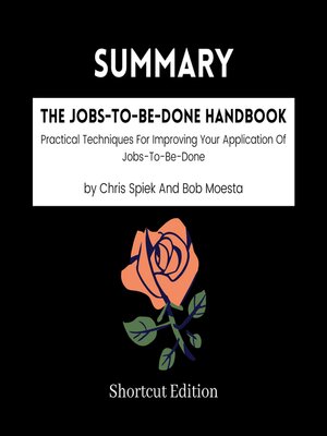 cover image of SUMMARY--The Jobs-To-Be-Done Handbook